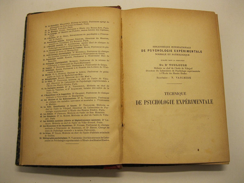 Technique de psychologie expérimentale (examen des sujets).  Par le Dr. Toulouse (Directeur du Laboratoire de Psychologie experimentale à l'Ecole des Hautes Etudes),  N. Vaschide et H. Pieron Avec 19 figures dans le texte